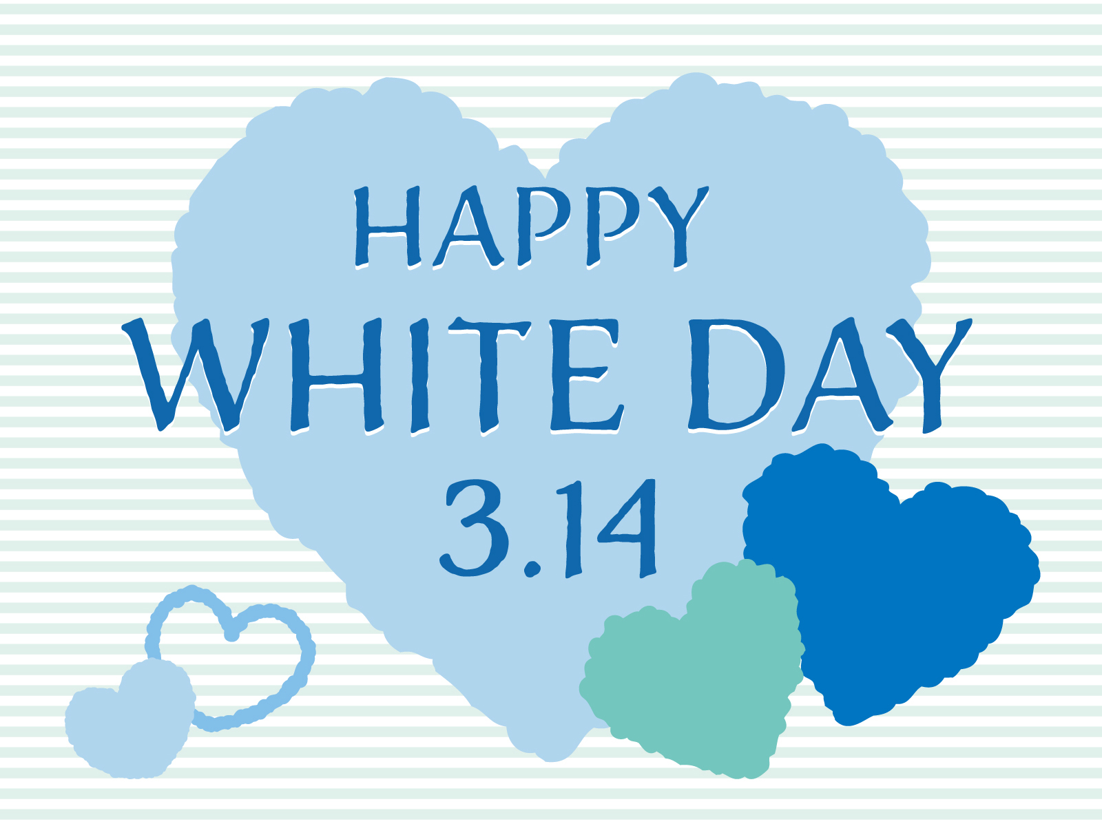 バレンタインとホワイトデー